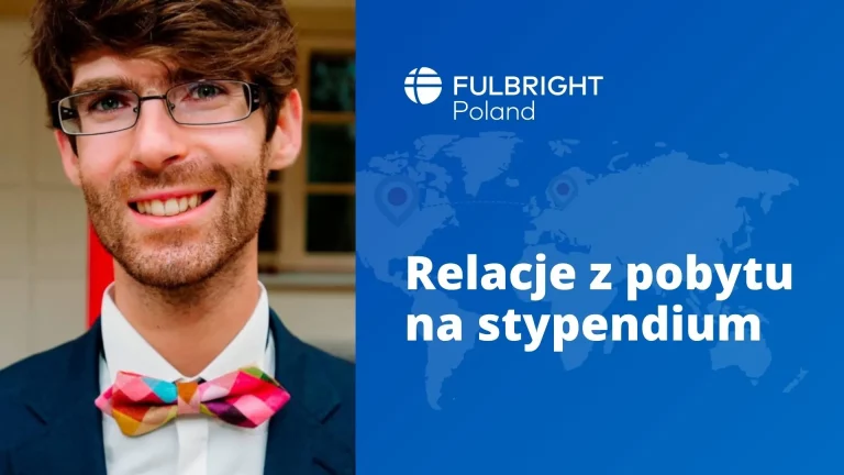 Paweł Siechowicz Fulbright